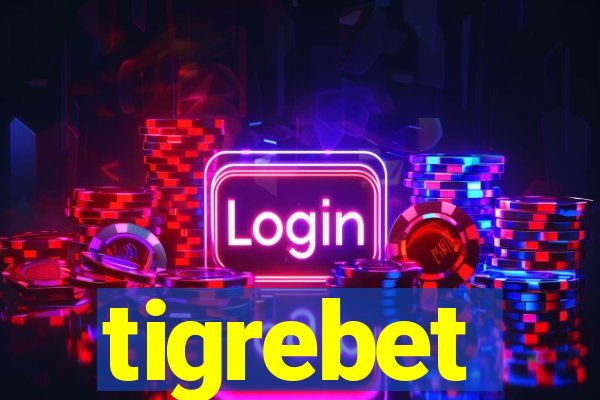 tigrebet