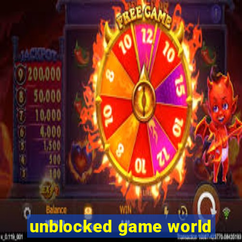 unblocked game world