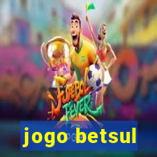 jogo betsul