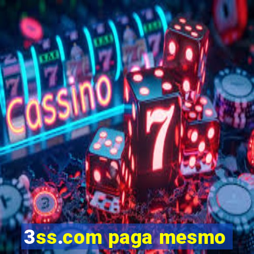 3ss.com paga mesmo