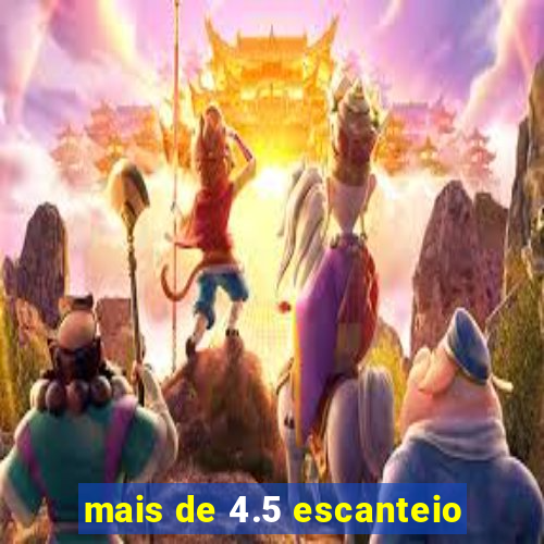 mais de 4.5 escanteio