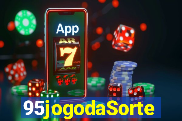 95jogodaSorte