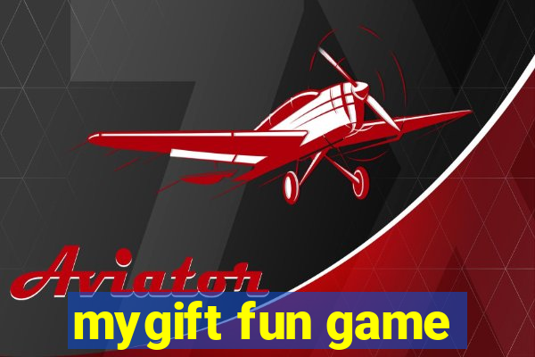 mygift fun game