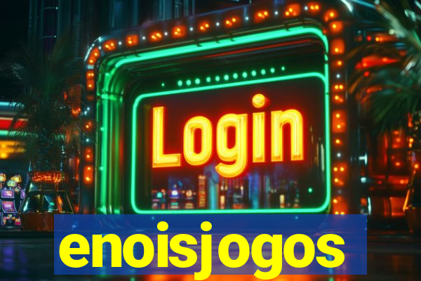 enoisjogos