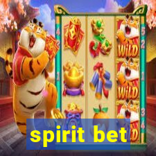 spirit bet