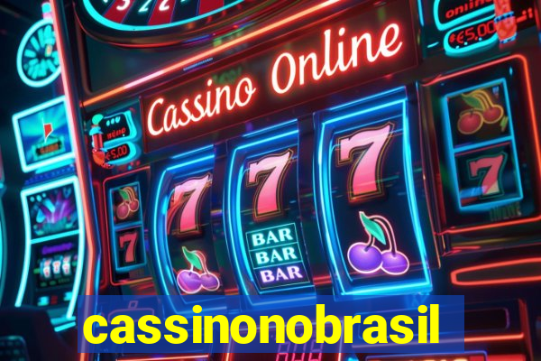 cassinonobrasil