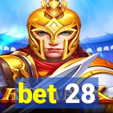 bet 28