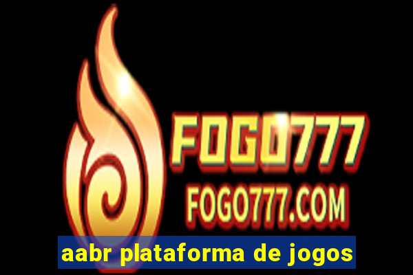 aabr plataforma de jogos