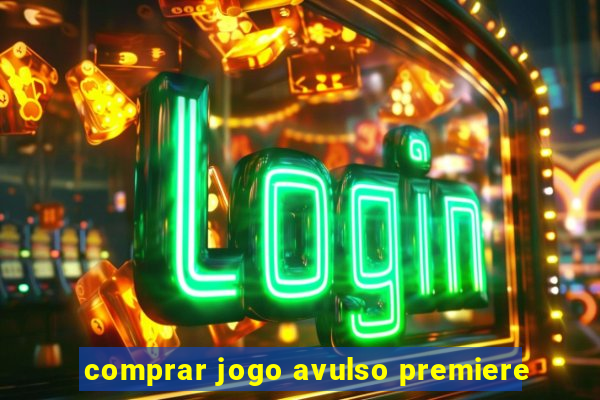 comprar jogo avulso premiere