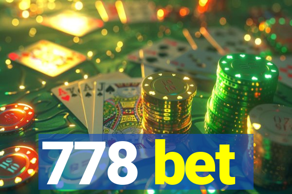 778 bet