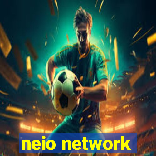 neio network