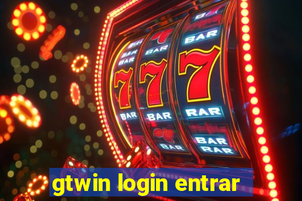 gtwin login entrar