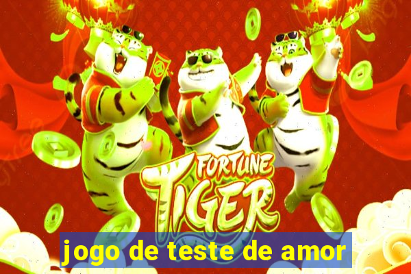 jogo de teste de amor