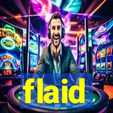 flaid