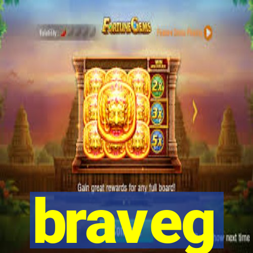 braveg