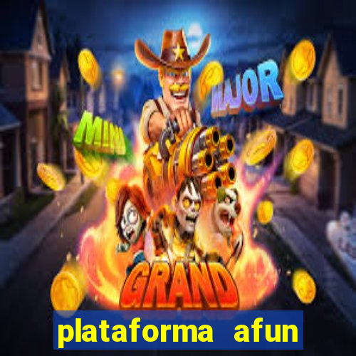 plataforma afun paga mesmo