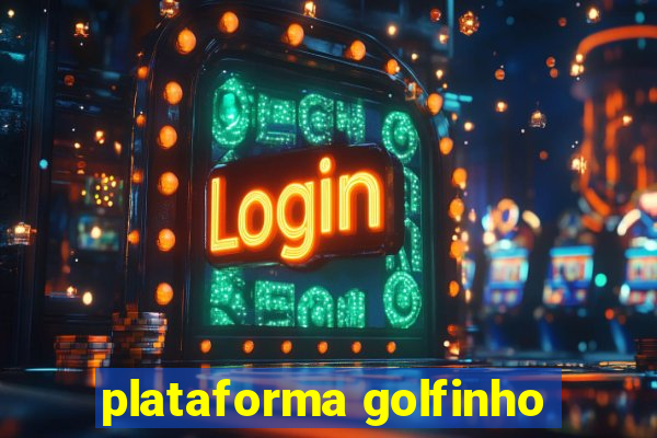 plataforma golfinho