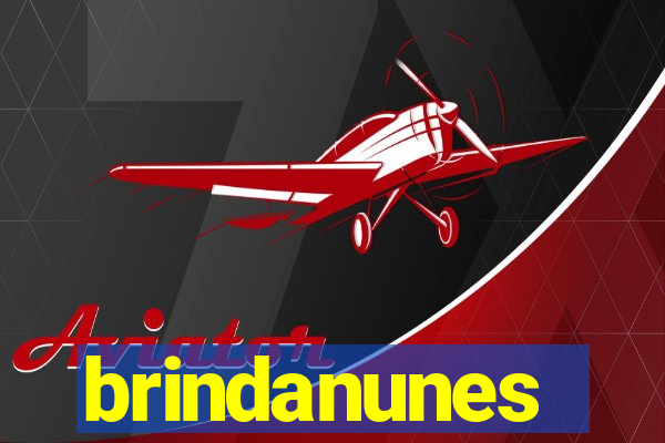 brindanunes