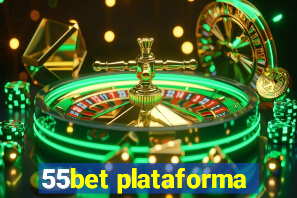 55bet plataforma