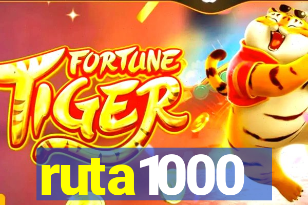 ruta1000