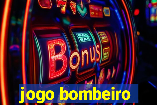 jogo bombeiro