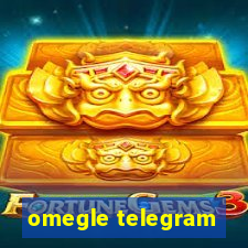 omegle telegram