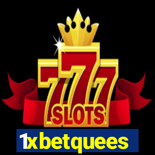 1xbetquees