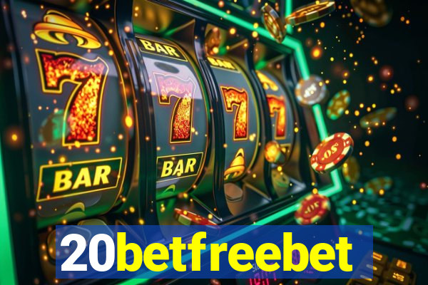 20betfreebet