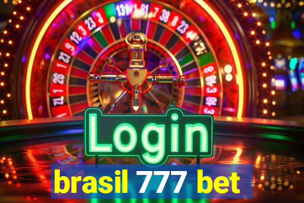 brasil 777 bet