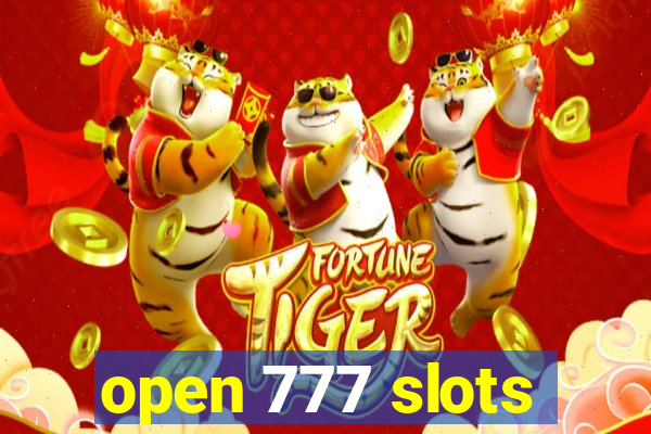 open 777 slots