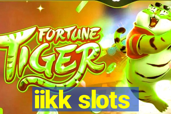 iikk slots