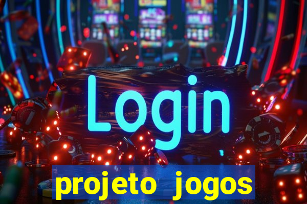 projeto jogos internos escolares