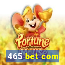 465 bet com