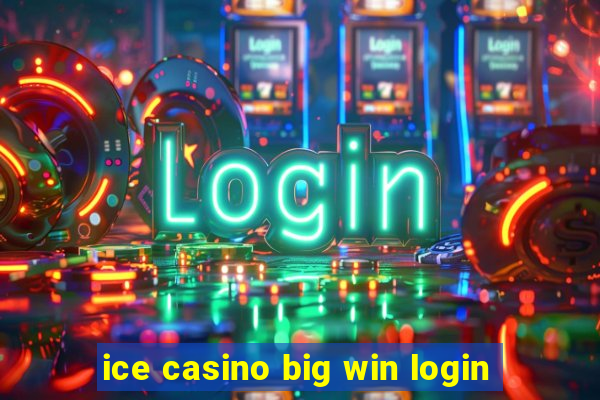 ice casino big win login