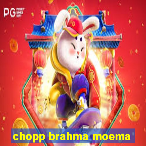 chopp brahma moema