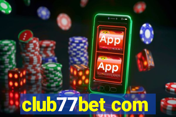 club77bet com