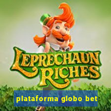 plataforma globo bet