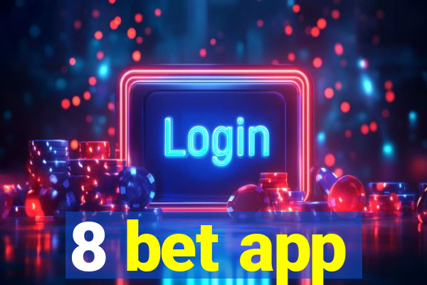 8 bet app