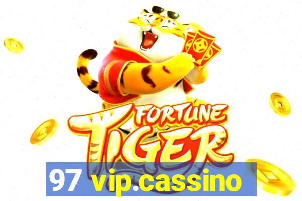 97 vip.cassino