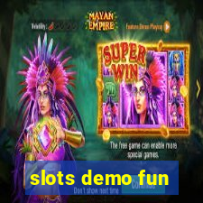 slots demo fun