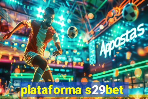 plataforma s29bet