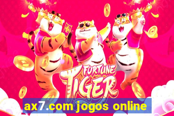 ax7.com jogos online