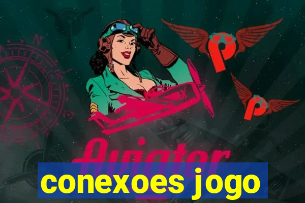 conexoes jogo