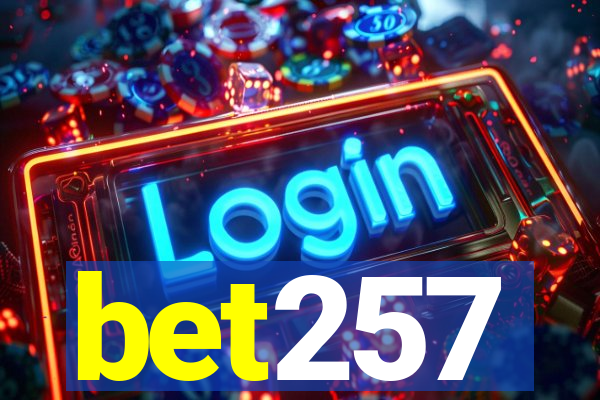 bet257