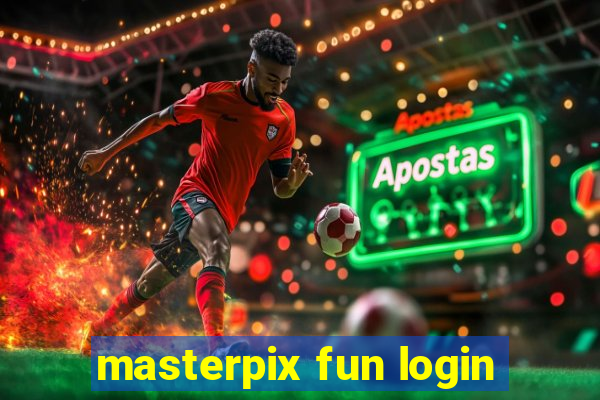 masterpix fun login