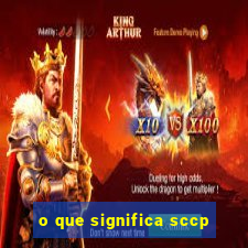 o que significa sccp