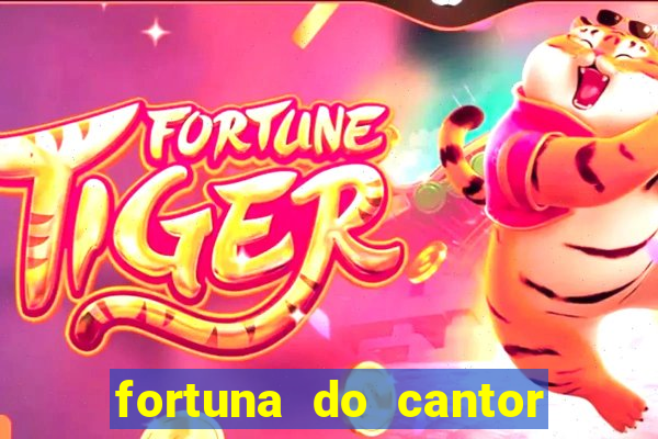 fortuna do cantor sorocaba 2024