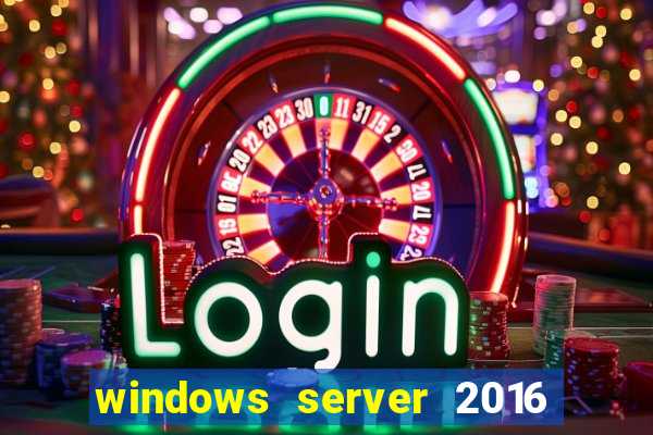 windows server 2016 download iso pt-br