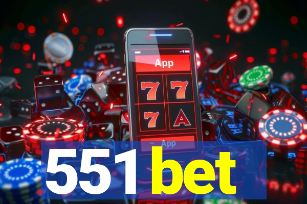 551 bet