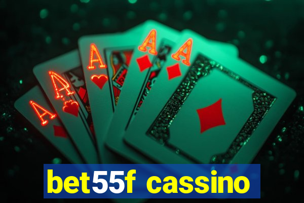 bet55f cassino